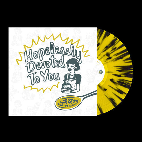 Hopelessly Devoted To You: 30Th Anniversary / Var