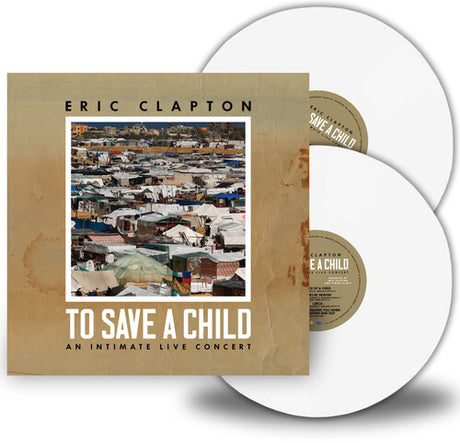 To Save A Child, Eric Clapton, LP