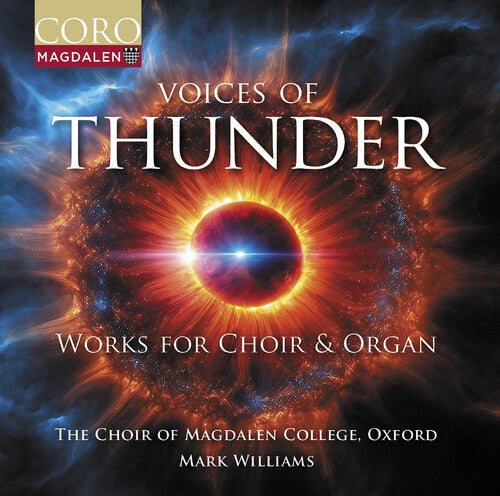 Voices Of Thunder - Music For Choir & Organ