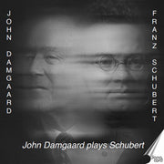John Damgaard Plays Schubert