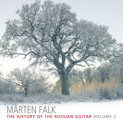 Marten Falk - The History Of The Russian Guitar
