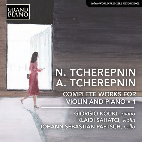 Complete Works For Violin & Piano, Vol. 1