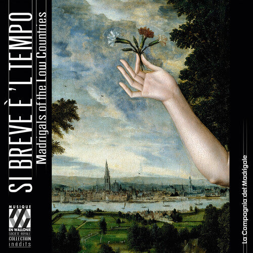 Si Breve E 'L Tempo - Madrigals In The Low