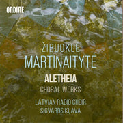 Aletheia - Choral Works