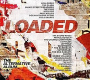 Loaded: The Alternative Album / Various