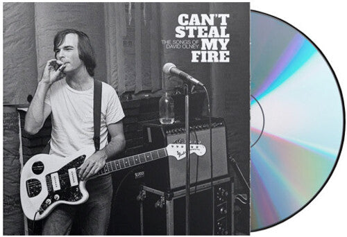 Can't Steal My Fire: Songs Of David Olney / Var