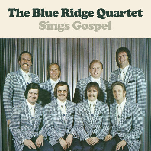 Blue Ridge Quartet Sings Gospel