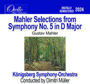 Mahler - Selections From Symphony No. 5 In D Major