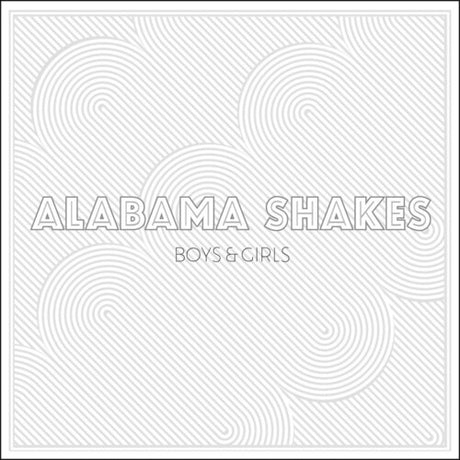 Boys & Girls, Alabama Shakes, LP
