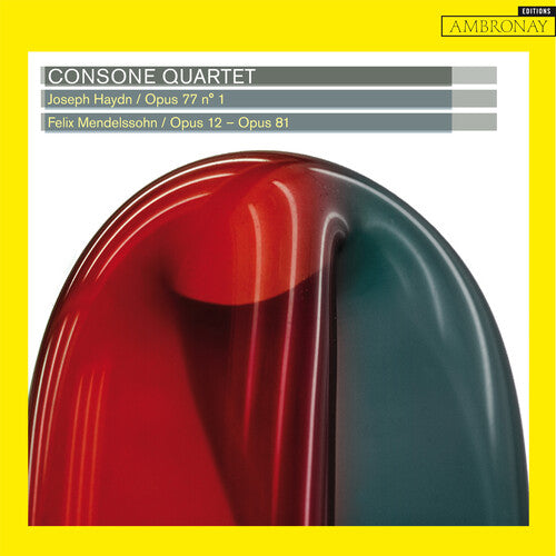 Haydn: Opus 77 No 1 / Mendelssohn: Opus 12-81