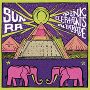 Pink Elephants On Parade