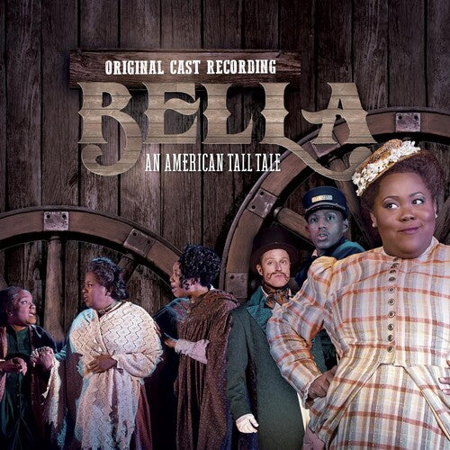 Bella: An American Tall Tale