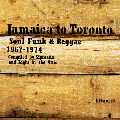 Jamaica To Toronto: Soul Funk & Reggae / Various