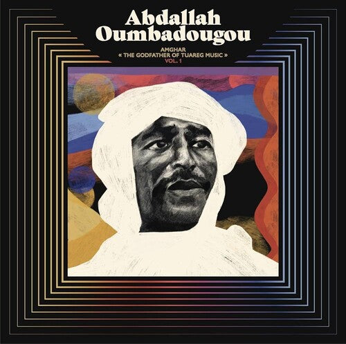 Amghar - The Godfather Of Tuareg Music Vol 1
