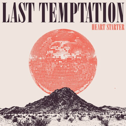 Heart Starter - Crystal Clear -- Last Temptation, LP