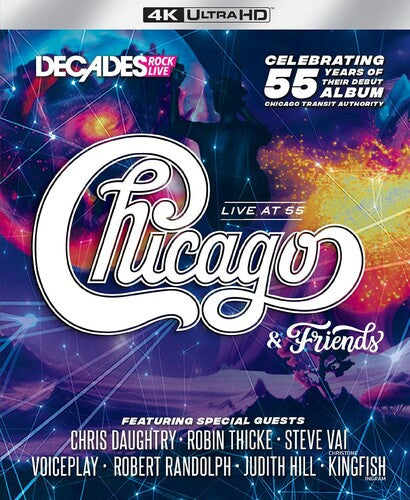 Live At 55, Chicago & Friends, ULTRA HD