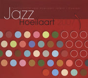 Jazz Hoeilaart 2007 / Various