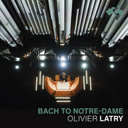 Bach To Notre-Dame