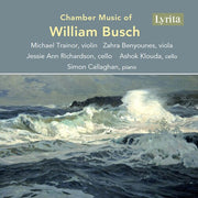 Chamber Music Of William Busch