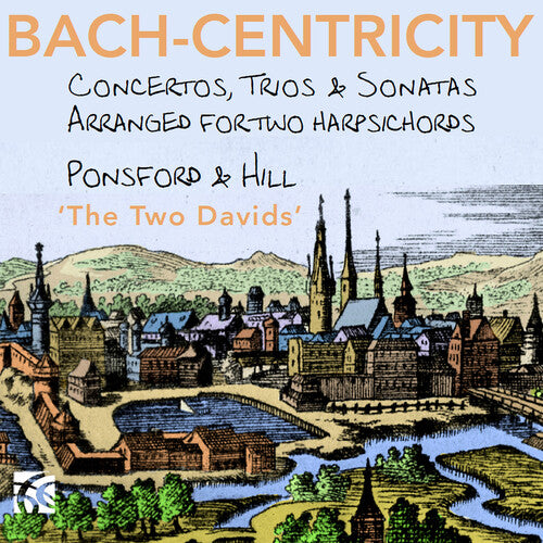 Bach-Centricity - Concertos, Trios & Sonatas
