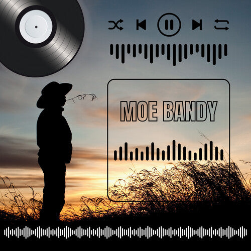 Greatest Hits Of Moe Bandy