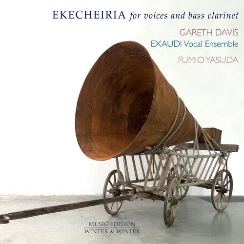 Ekecheiria For Voices & Bass Clarinet