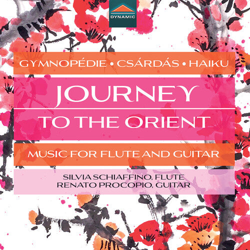Journey To The Orient - Music For Flute & Guitar