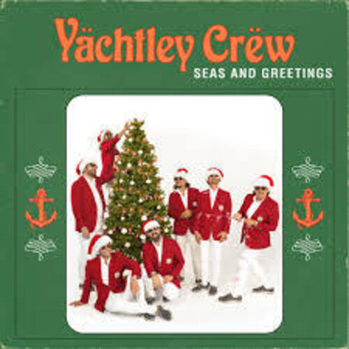 Seas And Greetings -- Yachtley Crew, CD