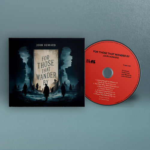 For Those That Wander BY -- John Howard, CD