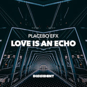 Love Is An Echo