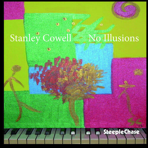 No Illusions -- Stanley Cowell, CD