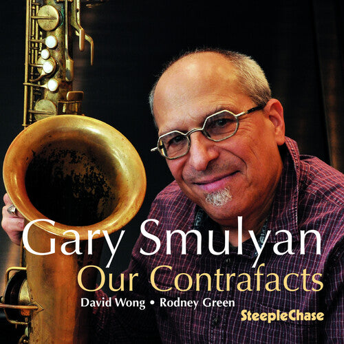 Our Contrafacts -- Gary Smulyan, CD
