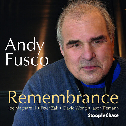 Remembrance -- Andy Fusco, CD