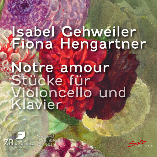Notre Amour Pieces For Violoncello & Piano