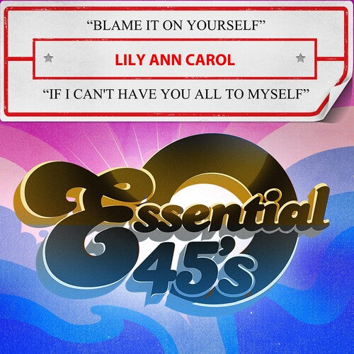 Blame It On Yourself / If I Can't Have You All