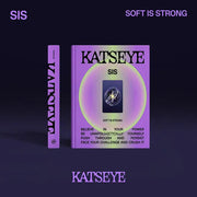 Sis (Soft Is Strong): Strong Version