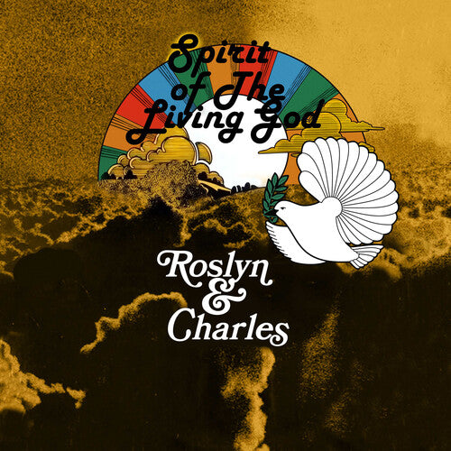 Spirit Of The Living God -- Roslyn & Charles, CD