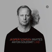 Asper Somsen Invites Anton Goudsmit - Live