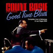 Good Time Blues: Complete Live In Bahams & Vegas