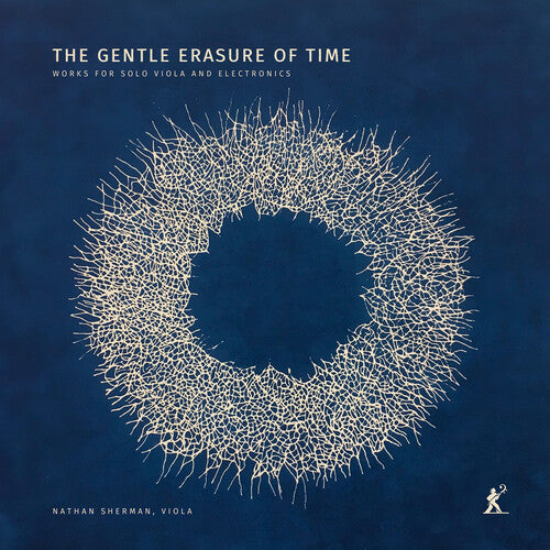 Gentle Erasure Of Time - Works For Solo Viola