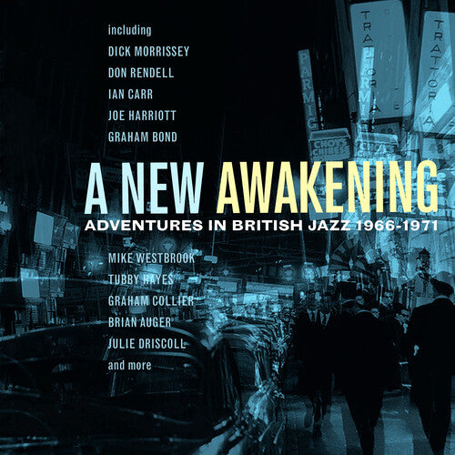 New Awakening: Adventures In British Jazz 1966-71