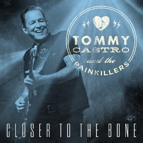 Closer To The Bone -- Tommy Castro, LP