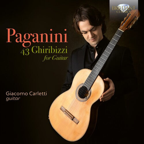 43 Ghiribizzi For Guitar -- Paganini / Carletti, CD