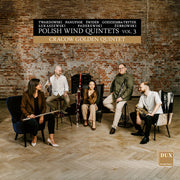 Polish Wind Quintets, Vol. 3