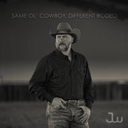 Same Ol Cowboy Different Rodeo
