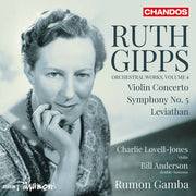 Gipps: Orchestral Works Vol. 4