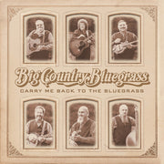 Carry Me Back To The Bluegrass