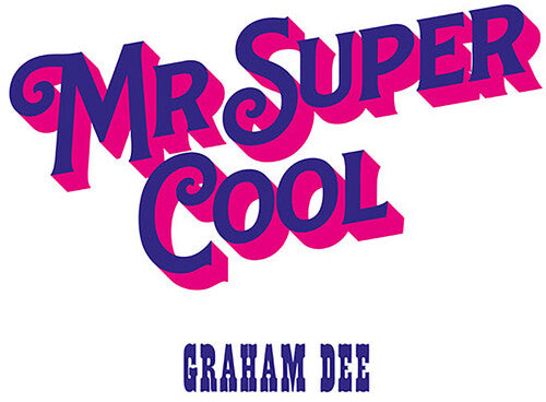 Mr. Super Cool