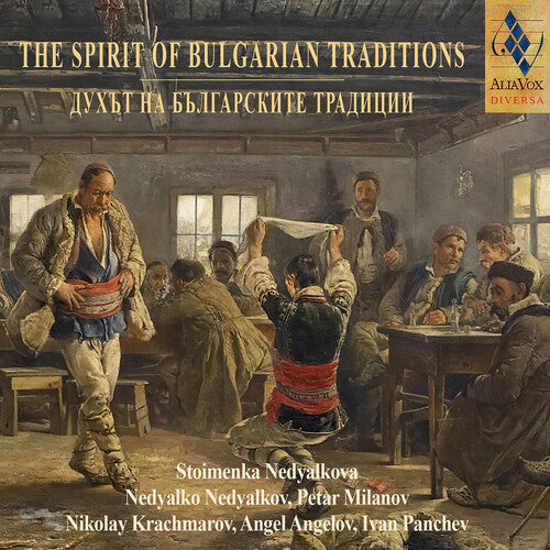 Spirit Of Bulgarian Traditions