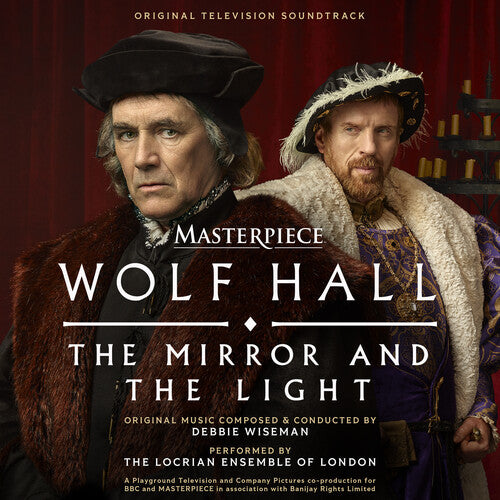 Wolf Hall: The Mirror And The Light